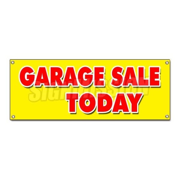 Signmission GARAGE SALE TODAY BANNER SIGN household tools furniture antique clothes B-Garage Sale Today - main